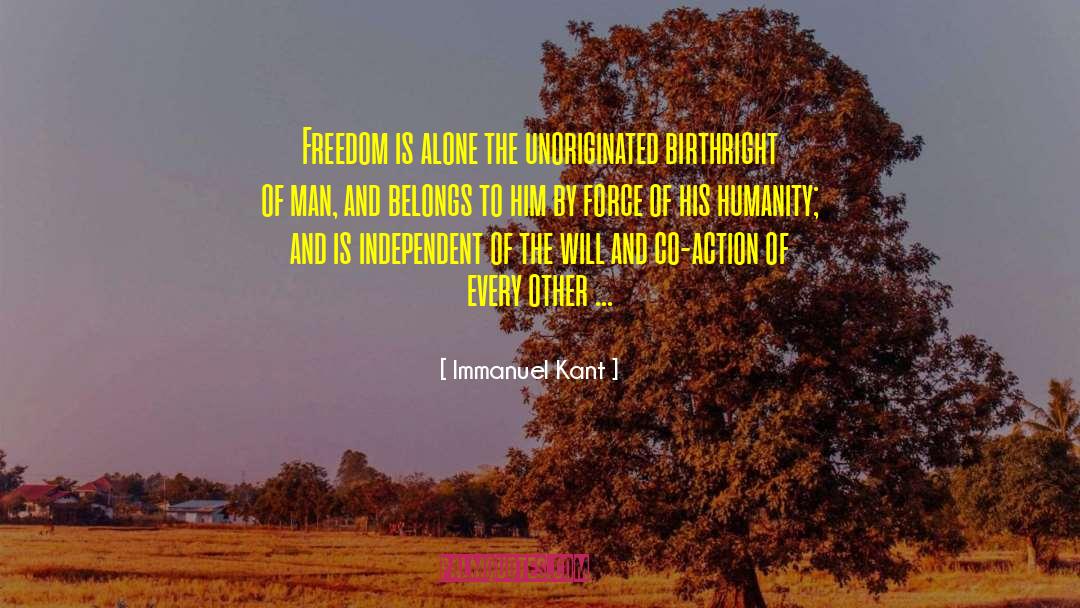 Birthright quotes by Immanuel Kant