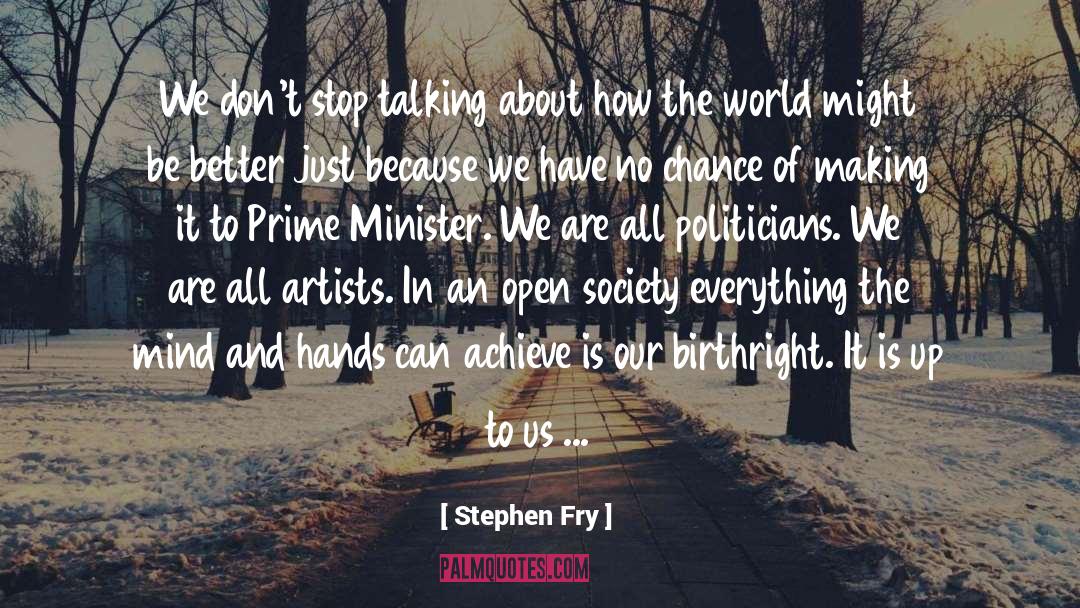 Birthright quotes by Stephen Fry