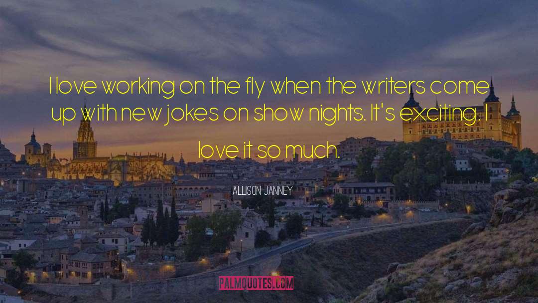 Bisaya Love Jokes quotes by Allison Janney