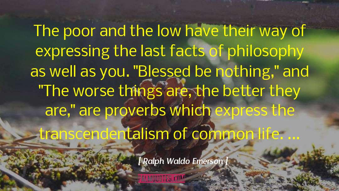 Bisaya Proverbs quotes by Ralph Waldo Emerson