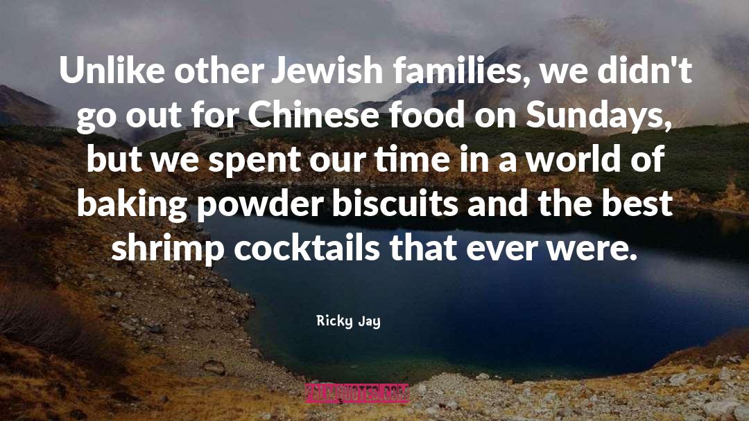 Biscuits quotes by Ricky Jay