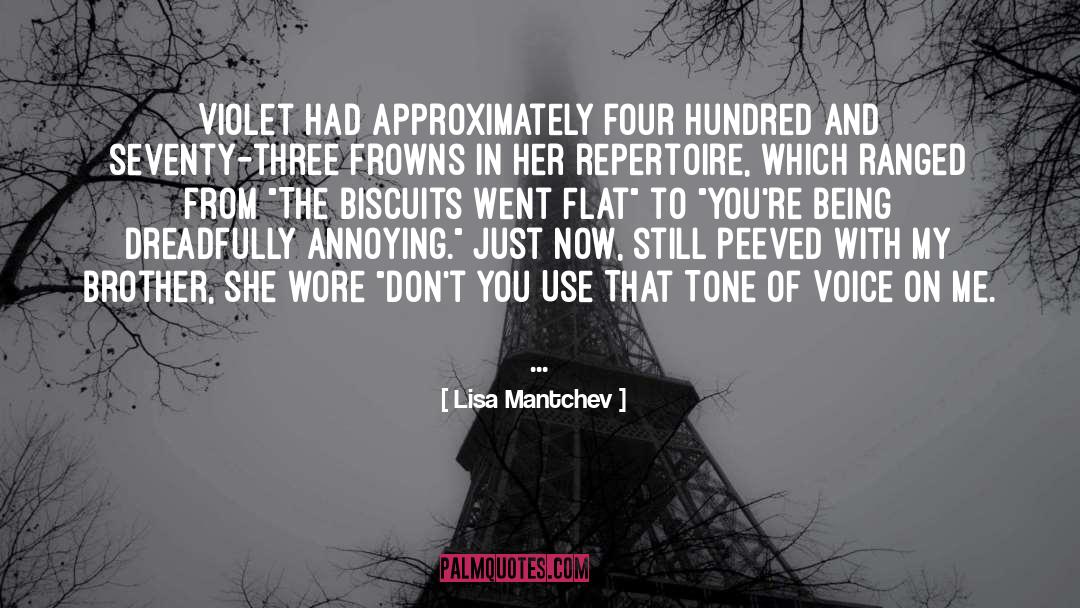 Biscuits quotes by Lisa Mantchev