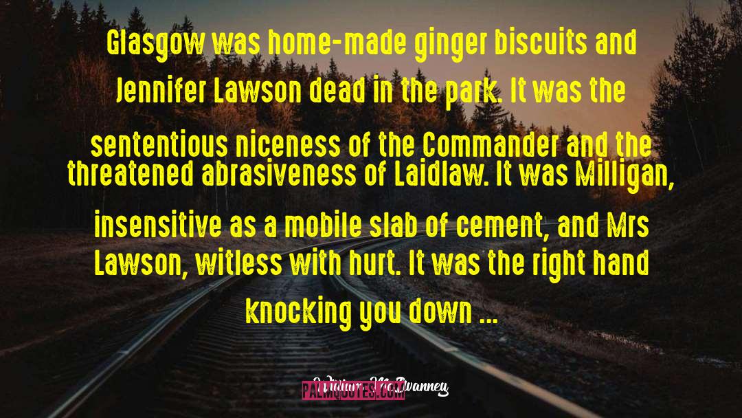 Biscuits quotes by William McIlvanney