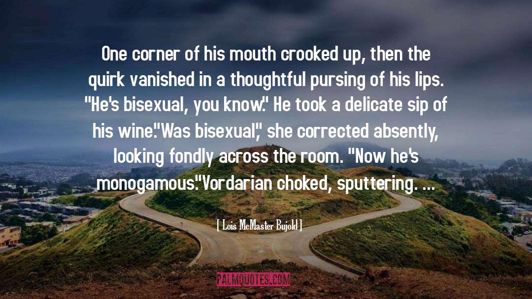 Bisexual quotes by Lois McMaster Bujold