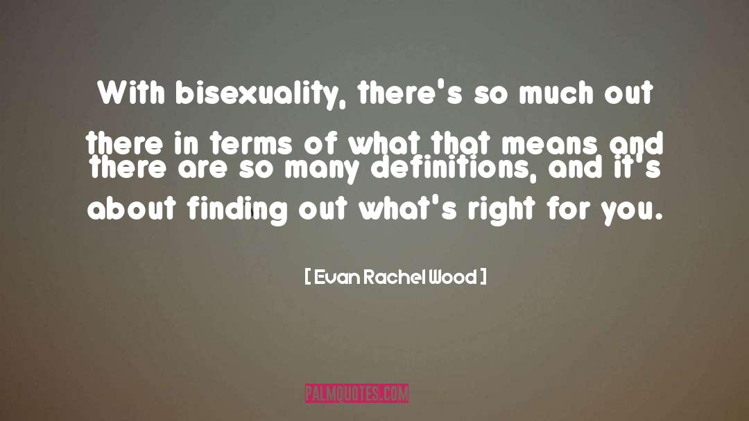 Bisexuality quotes by Evan Rachel Wood