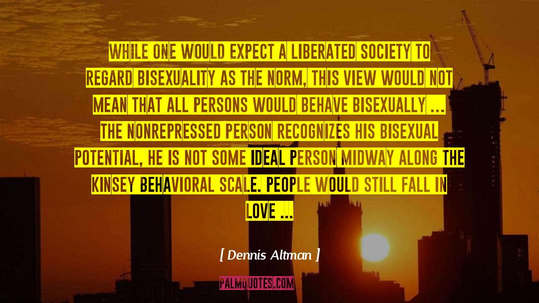 Bisexuality quotes by Dennis Altman