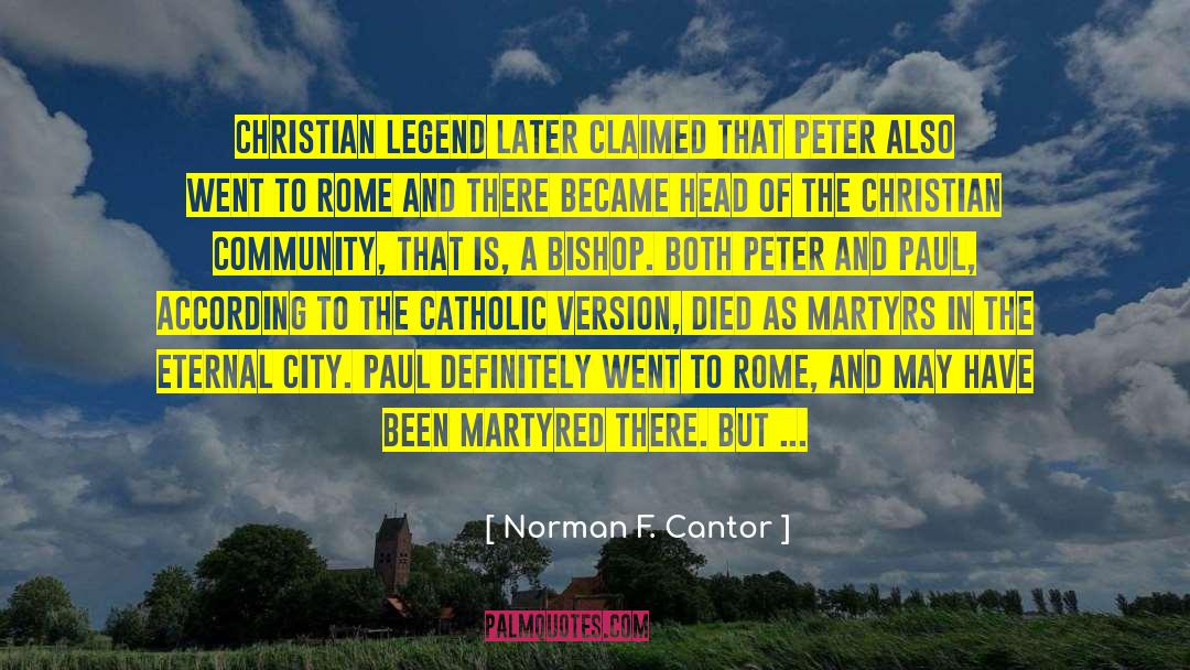 Bishop Peter Ball quotes by Norman F. Cantor