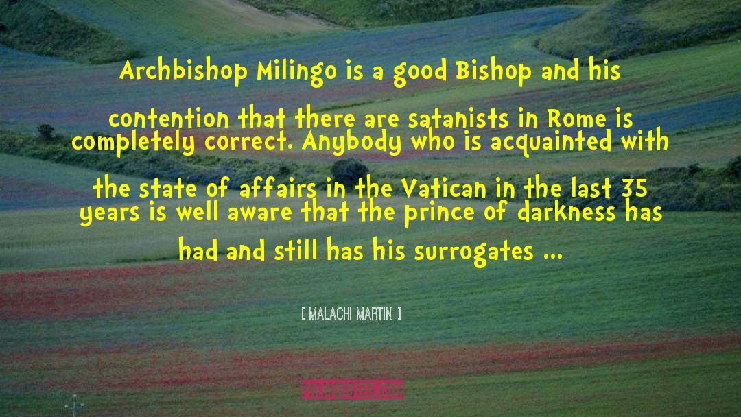 Bishop Peter Ball quotes by Malachi Martin