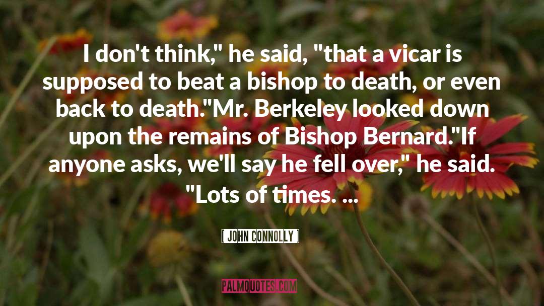 Bishop quotes by John Connolly