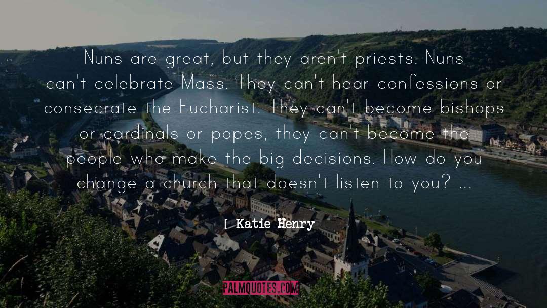 Bishops quotes by Katie Henry