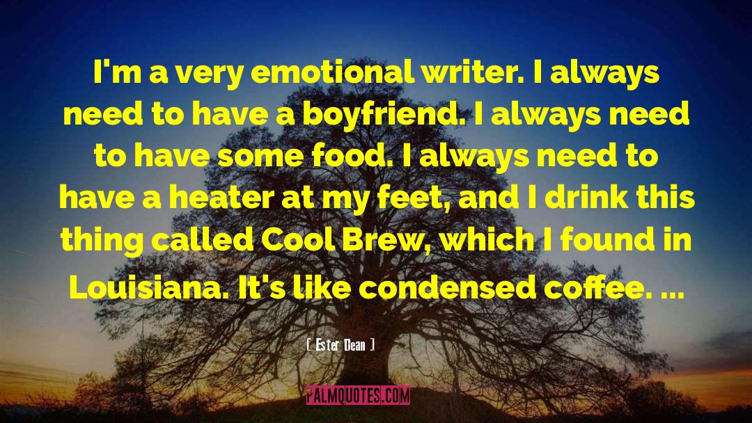 Bisland Louisiana quotes by Ester Dean