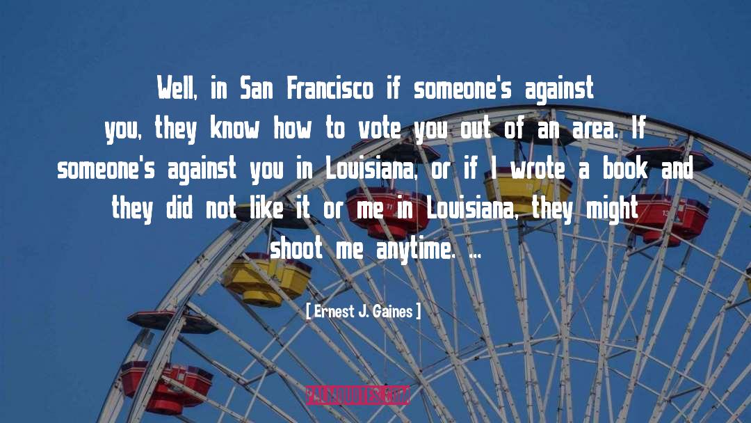 Bisland Louisiana quotes by Ernest J. Gaines
