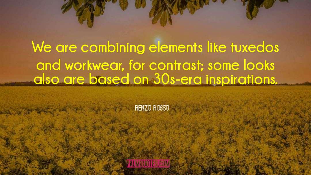 Bisley Workwear quotes by Renzo Rosso