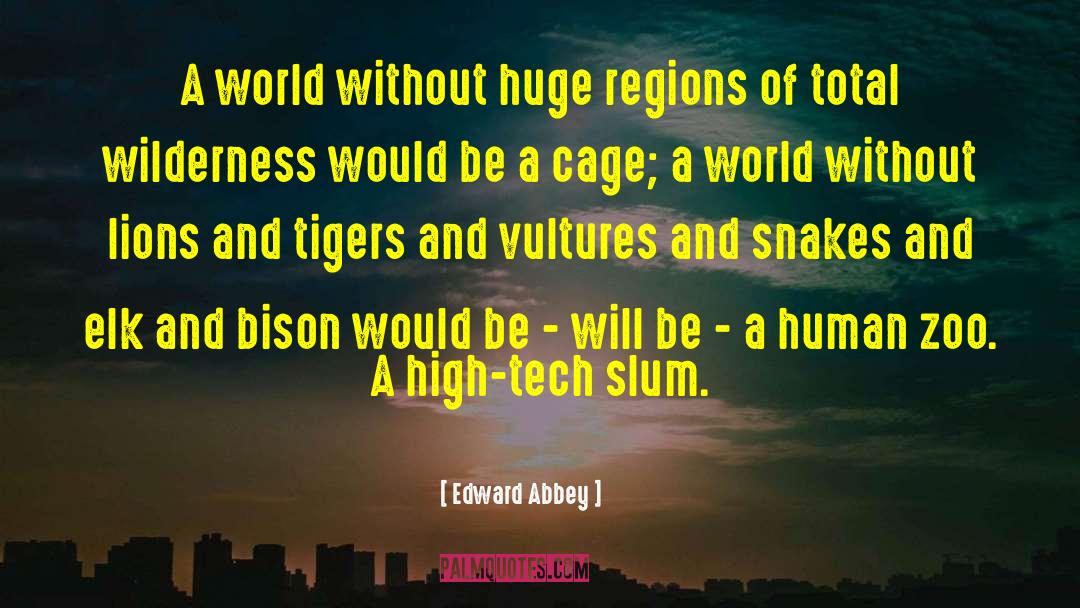 Bison quotes by Edward Abbey