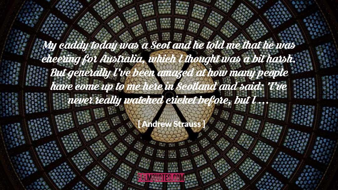Bit Players quotes by Andrew Strauss