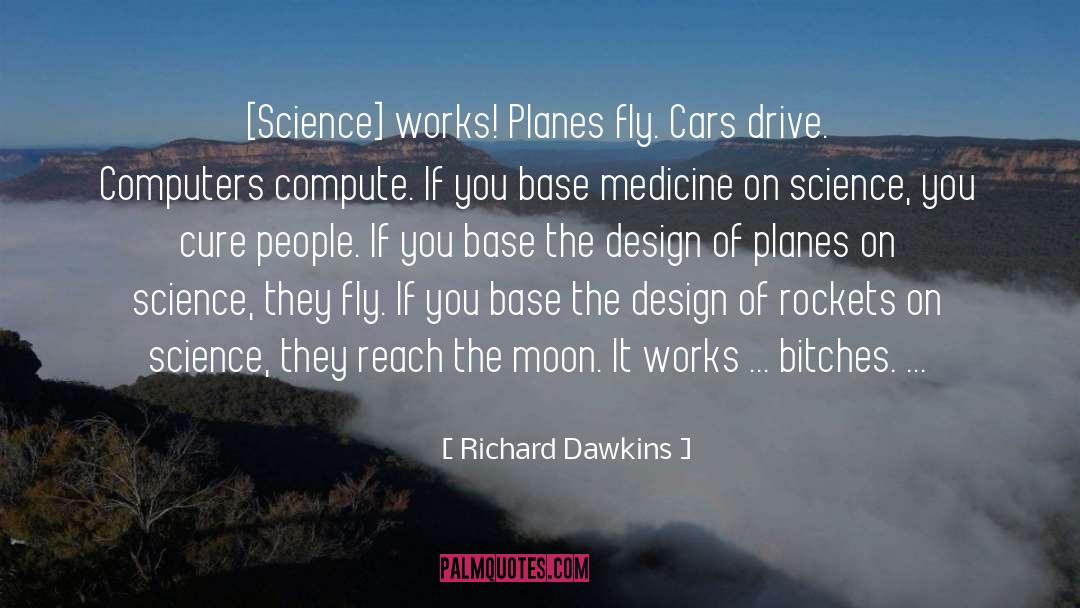 Bitches quotes by Richard Dawkins