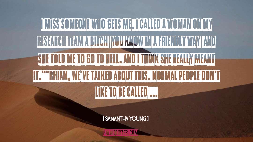 Bitchy quotes by Samantha Young