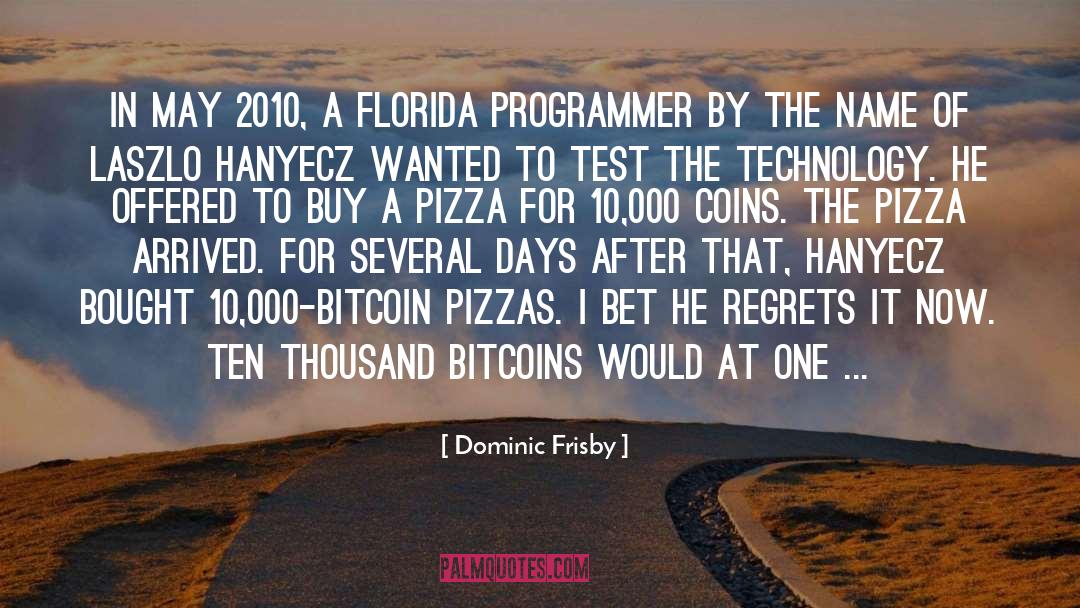 Bitcoin quotes by Dominic Frisby