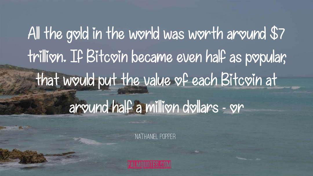 Bitcoin quotes by Nathaniel Popper