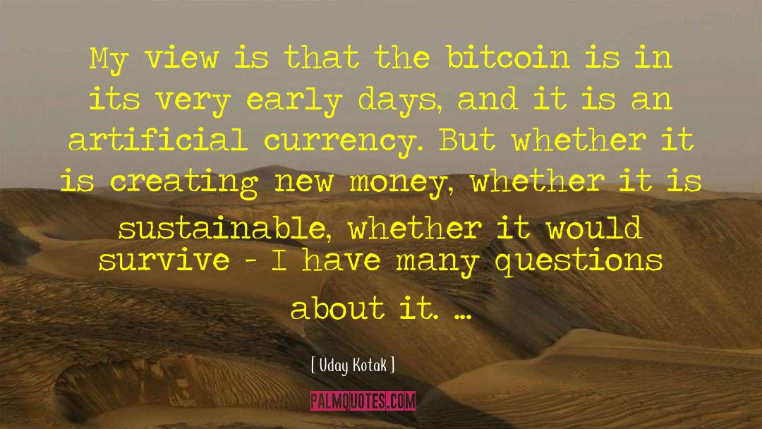 Bitcoin quotes by Uday Kotak