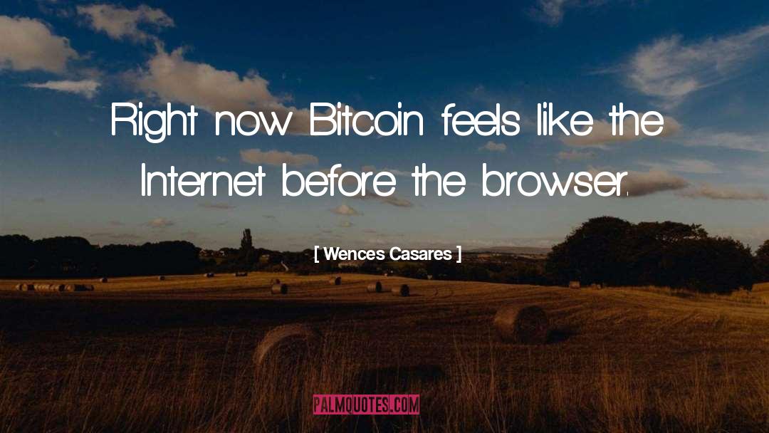 Bitcoin quotes by Wences Casares