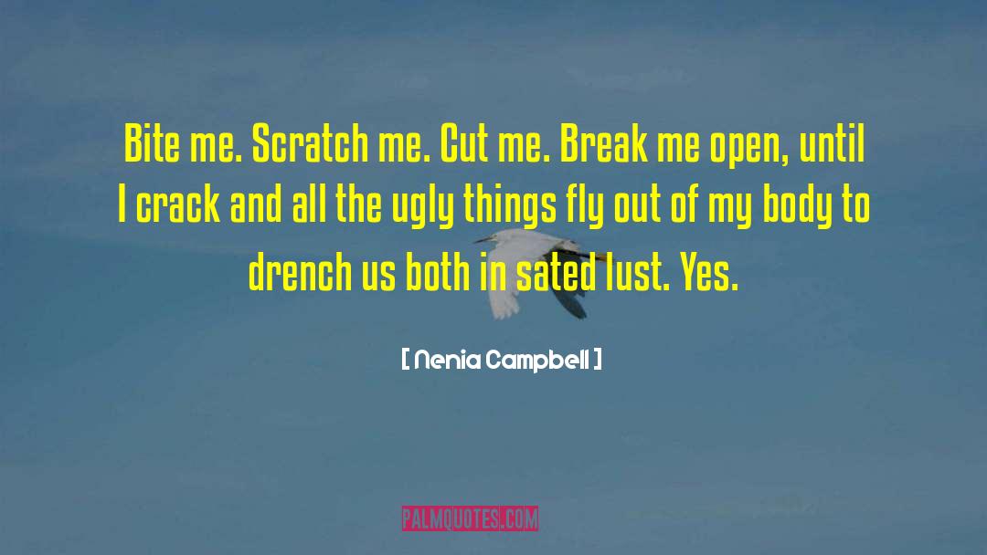 Bite Me quotes by Nenia Campbell