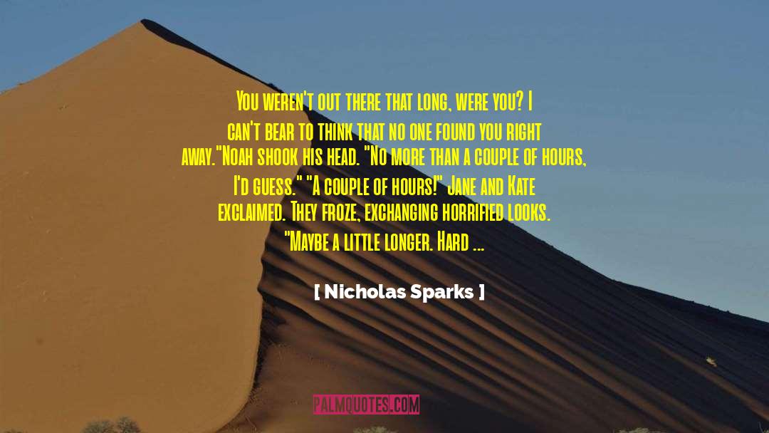 Bite Me quotes by Nicholas Sparks