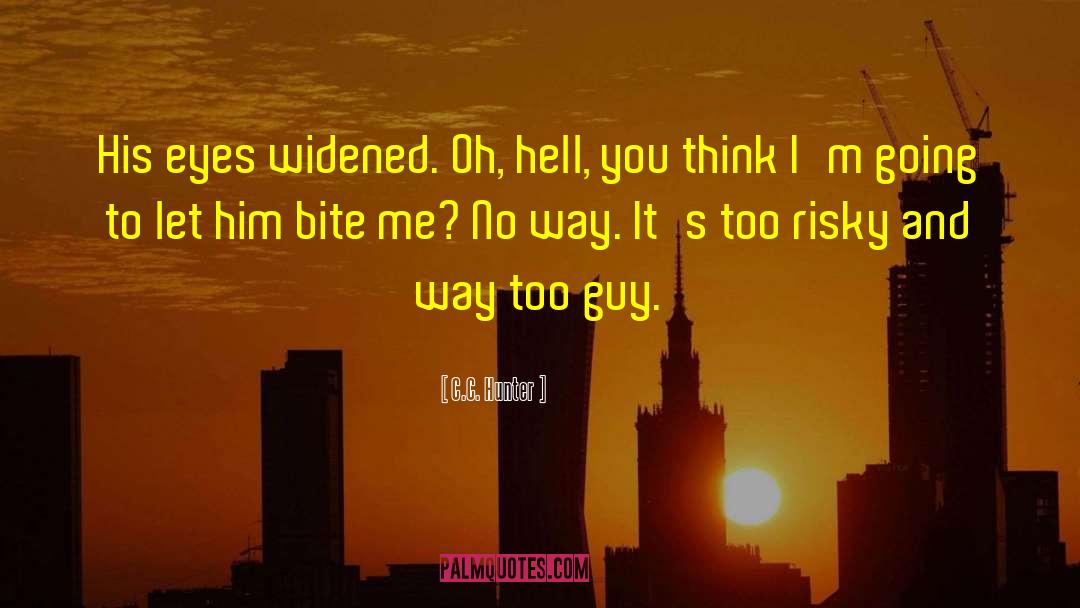 Bite Me quotes by C.C. Hunter