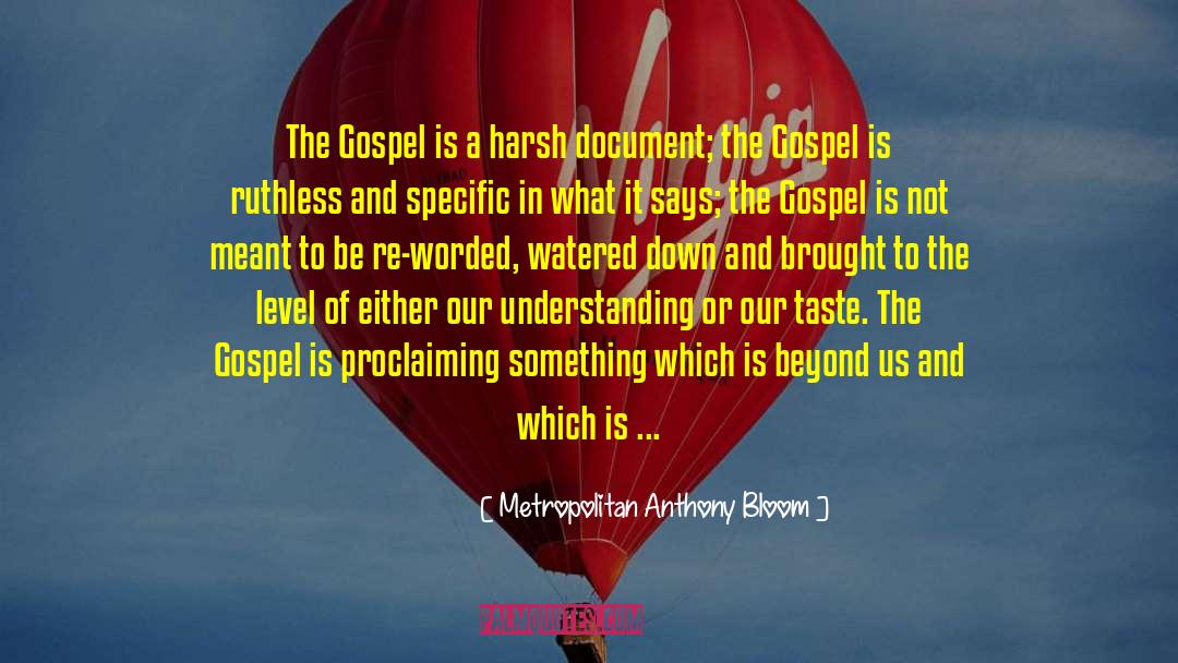 Bite To The Heart quotes by Metropolitan Anthony Bloom