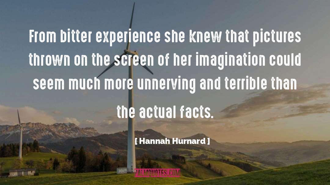Bitter Experience quotes by Hannah Hurnard