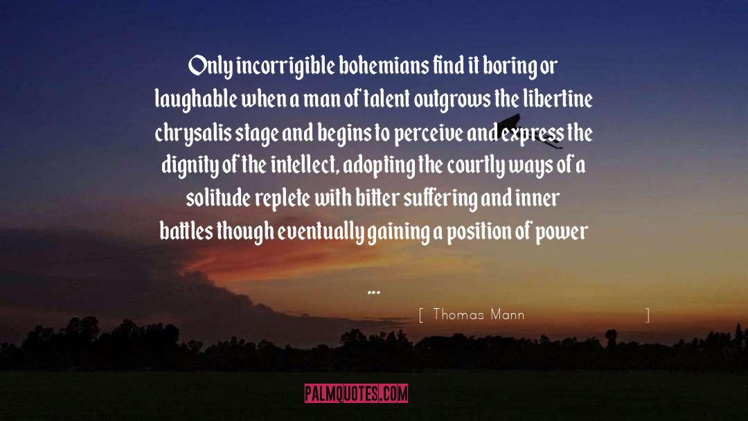 Bitter Poison quotes by Thomas Mann