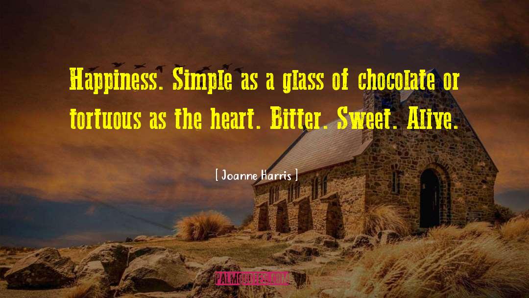 Bitter Sweet quotes by Joanne Harris