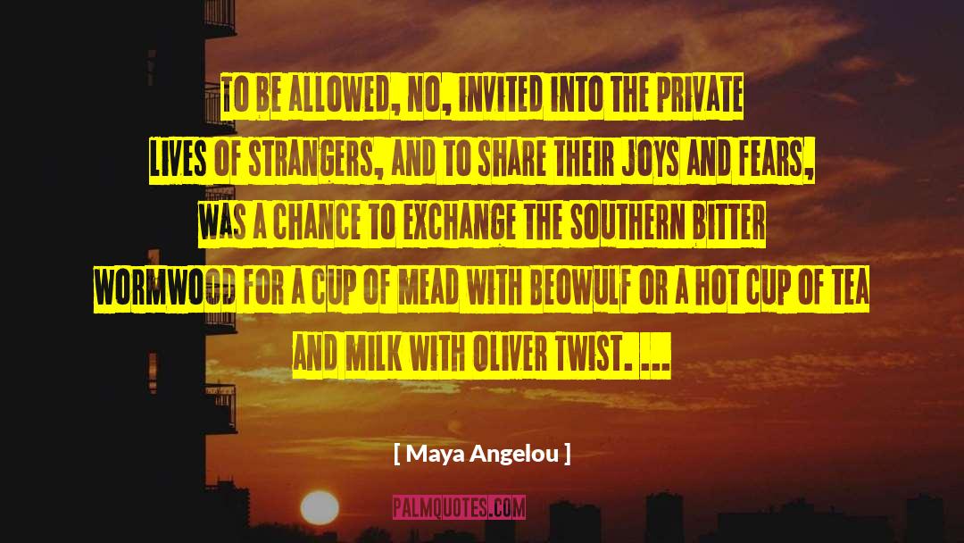 Bitter Taste quotes by Maya Angelou