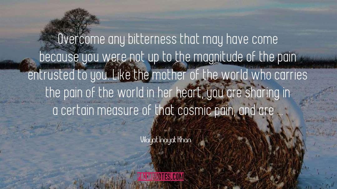Bitterness And Envy quotes by Vilayat Inayat Khan