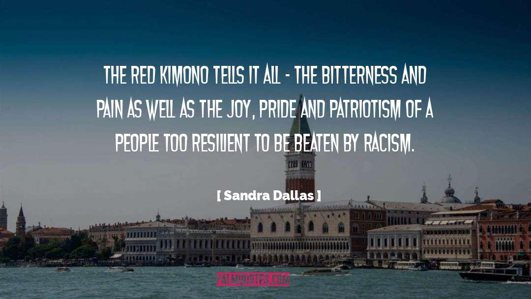 Bitterness And Resentment quotes by Sandra Dallas