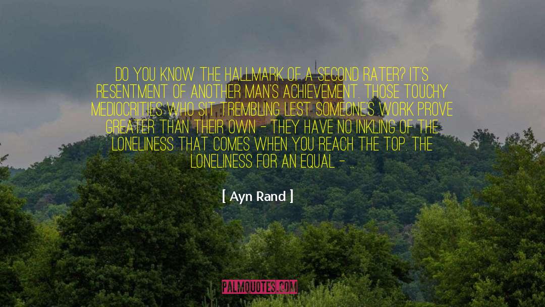 Bitterness And Resentment quotes by Ayn Rand