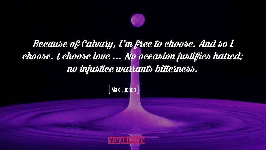 Bitterness quotes by Max Lucado