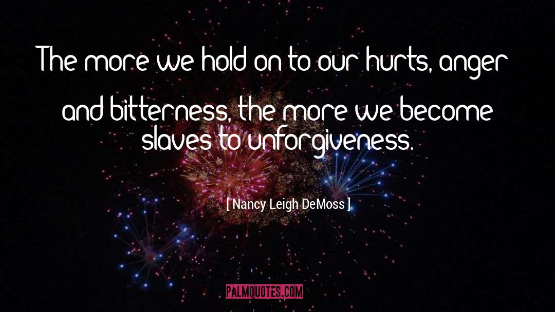 Bitterness quotes by Nancy Leigh DeMoss