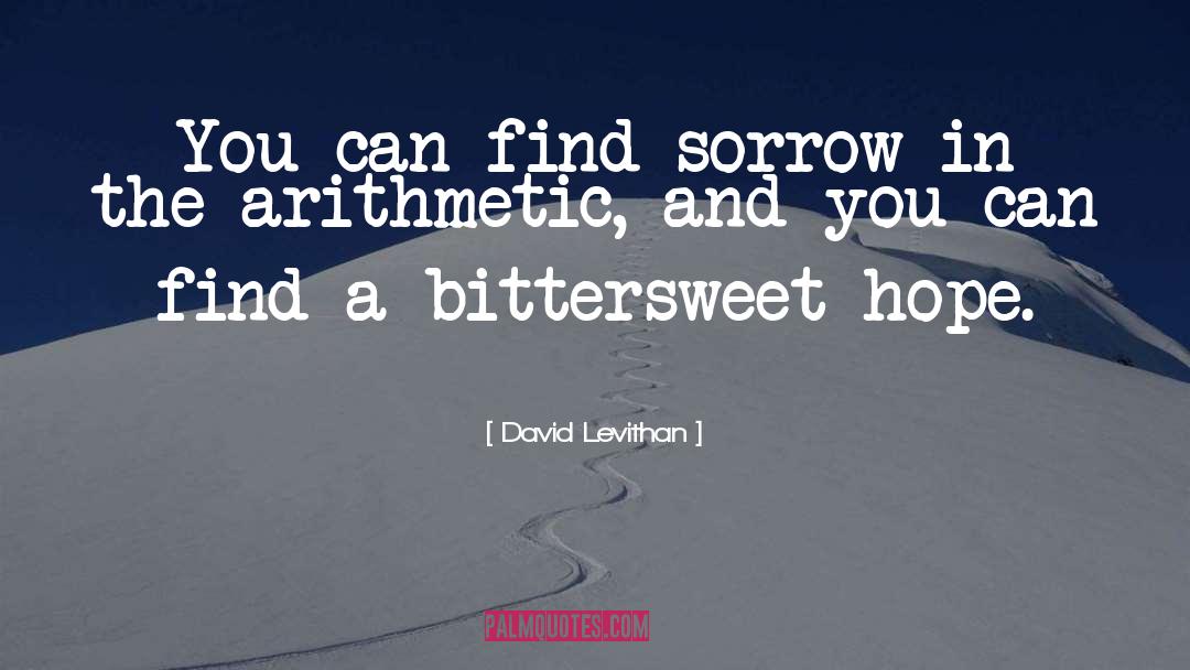 Bittersweet Endings quotes by David Levithan