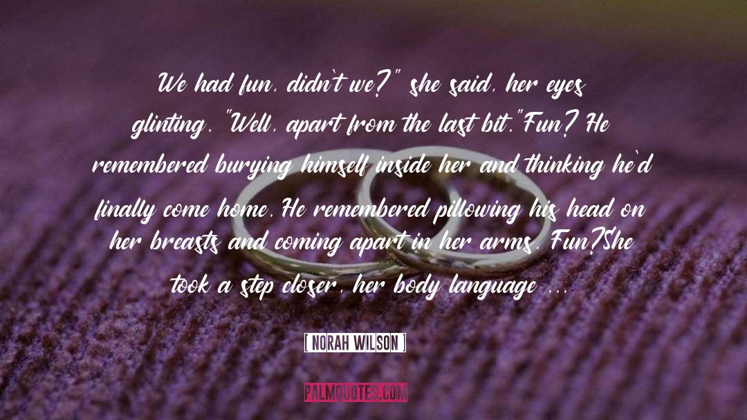 Bittersweet quotes by Norah Wilson