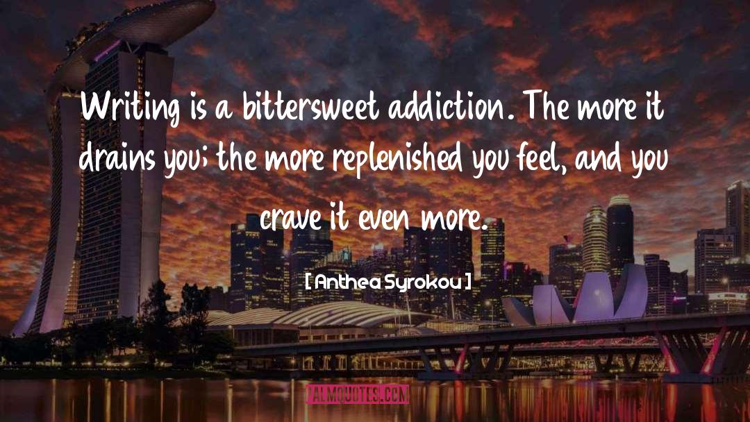 Bittersweet quotes by Anthea Syrokou