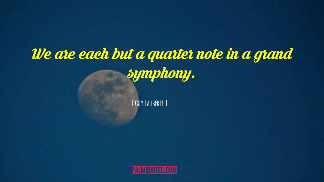 Bittersweet Symphony quotes by Guy Laliberte