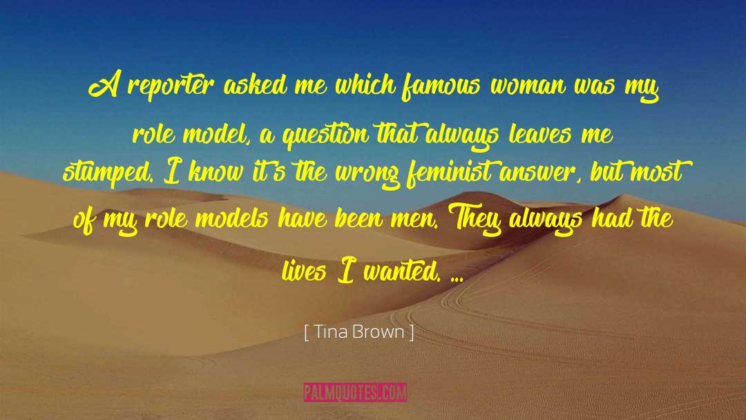 Bivans Model quotes by Tina Brown