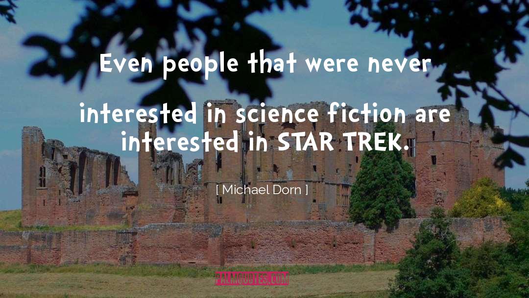 Bizarro Fiction quotes by Michael Dorn