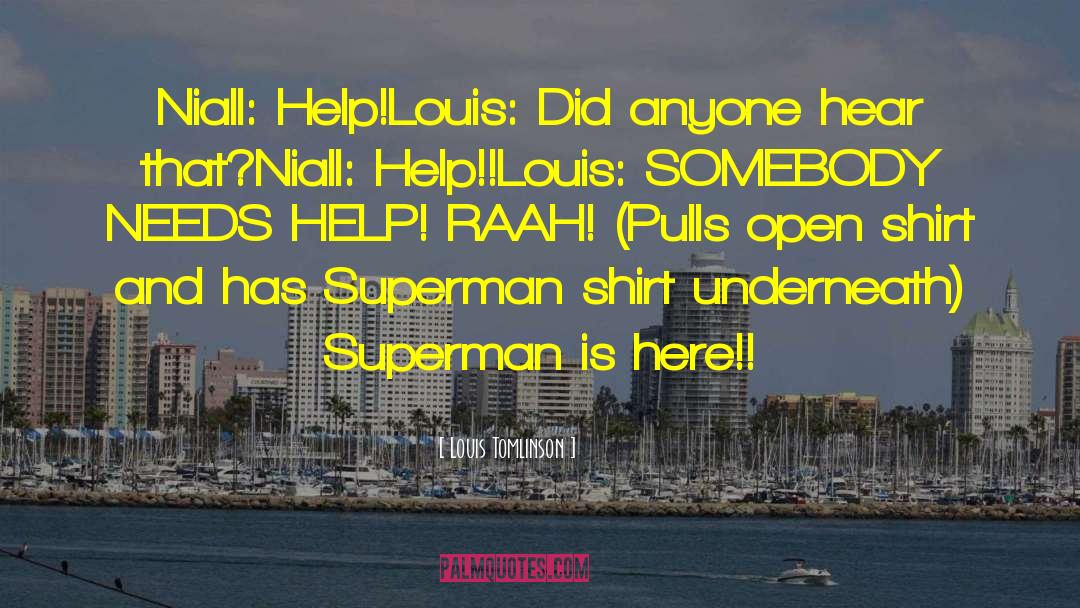 Bizarro Superman quotes by Louis Tomlinson