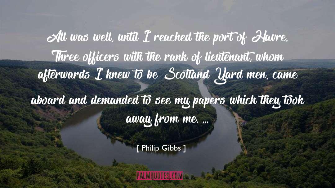 Bizonytalan Port quotes by Philip Gibbs