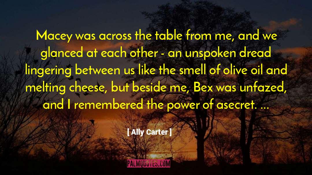 Bjorklund Cheese quotes by Ally Carter