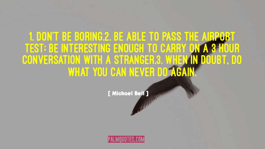 Bjorn Again quotes by Michael Bell