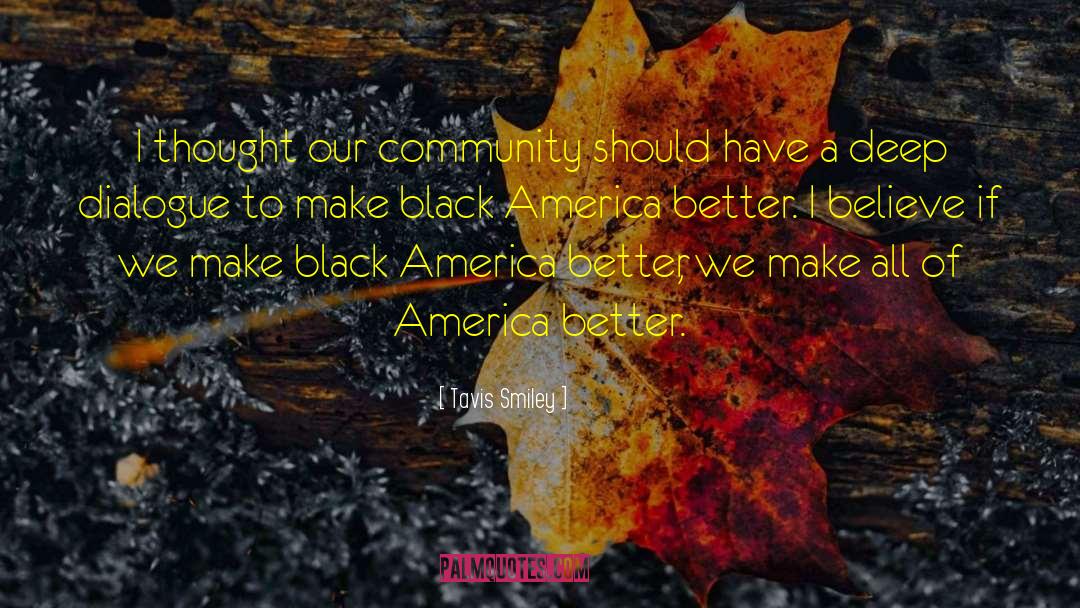 Black America quotes by Tavis Smiley