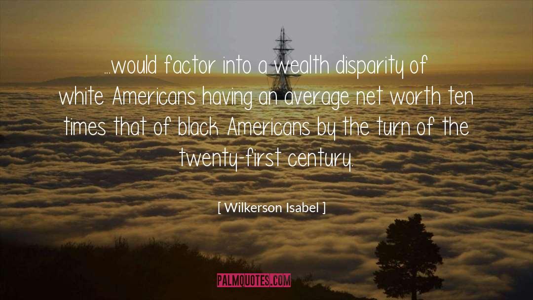 Black Americans quotes by Wilkerson Isabel